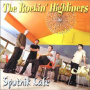 Rockin' Highliners - Sputnik Cafe