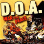 D.O.A. - War + Peace