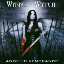 Wykked Wytch - Angelic Vengeance