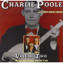 Poole, Charlie - Old-Time Songs Vol 2