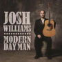 Williams, Josh - Modern Day Man
