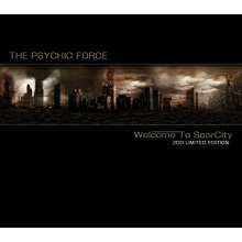 Psychic Force, the - Welcome To Scarcity