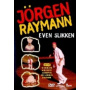 Raymann, Jorgen - Even Slikken