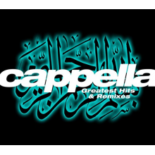 Cappella - Greatests Hits & Remixes