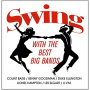V/A - Swing With the Best Big Bands