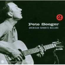 Seeger, Pete - Vol. 2 American Favorite Ballads