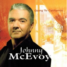 McEvoy, Johnny - Going To California