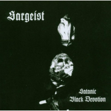Sargeist - Satanic Black Devotion
