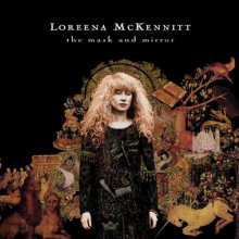 McKennitt, Loreena - The Mask & the Mirror