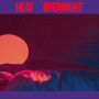 Heat (Germany) - Overnight
