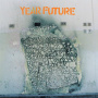 Year Future - Year Future