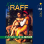 Ensemble Villa Musica - Raff: Sextet Op. 178 - Grand Quintuor Op. 107