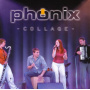 Phonix - Collage
