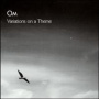Om - Variations On a Theme