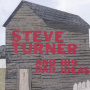 Turner, Steve & His Bad.. - Steve Turner & His Bad Id