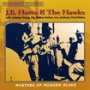 Hutto, J.B. & Hawks - Masters of Modern Blues