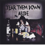 Tear Them Down - 7-Abide