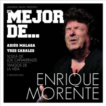 Morente, Enrique - Lo Mejor De Enrique Morente