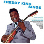 King, Freddie - Freddy King Sings