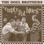 Doel Brothers, the - Empty Pot Blue$