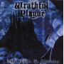 Wrathful Plague - Thee Within the Shadows