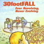 Thirty Foot Fall - Ever Revolving, Never...
