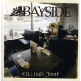 Bayside - Killing Time