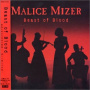 Malice Mizer - Beast of Blood -3tr-