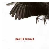 Battle Royale - Nichts Geht Mehr