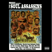 Soul Assassins - Muggs Presents.. (Chapter 1)