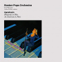 Boston Pops Orchestra - Gershwin: Rhapsody In Blue / an American In Paris