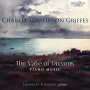 Griffes, C.T. - Vale of Dreams - Complete Piano Music
