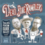 Dead Bone Ramblers - Tales From Deadbone Valley, Vol. 1