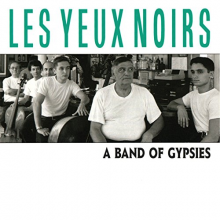 Les Yeux Noirs - A Band of Gypsies -2cd-