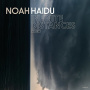 Haidu, Noah - Infinite Distances