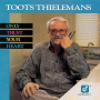Thielemans, Toots - Only Trust Your Heart