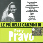 Pravo, Patty - Le Piu' Belle Canzoni..