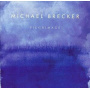 Brecker, Michael - Pilgrimage