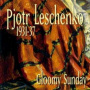 Leschenko, Pjotr - Gloomy Sunday 1931-1937