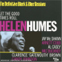 Humes, Helen - Let the Good Times