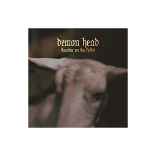 Demon Head - Thunder On the Fields