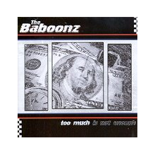 Baboonz - Too Much is Not Enough