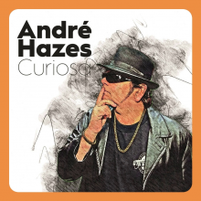 Hazes, Andre - Curiosa
