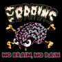 Brains, The - No Brain No Pain