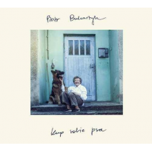 Bukartyk, Piotr - Kup sobie psa LP