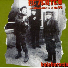 Dezerter - Kolaboracja