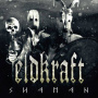 Eldkraft - Shaman Lp