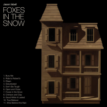 Isbell, Jason - Foxes In The Snow