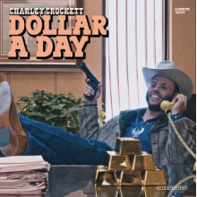 Crockett, Charley - Dollar a Day