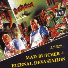 Destruction - Mad Butcher